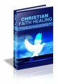 Christian Faith Healing MRR Ebook