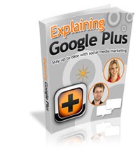 Explaining Google Plus Give Away Rights Ebook
