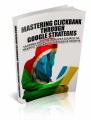 Mastering Clickbank Through Google Strategies MRR Ebook