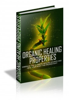 Organic Healing Properties MRR Ebook