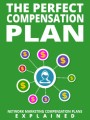 The Perfect Compensation Plan Give Away Rights Ebook