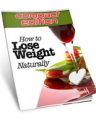 101 Ways To Lose Your Weight Naturally Giveaway Rights Ebook
