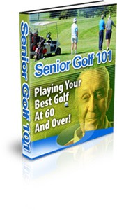 Senior Golf 101 Plr Ebook