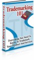 Trademarking 101 PLR Ebook 
