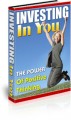 Investing In You : The Power Of Positive Thinking ...