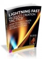 Lightning Fast Product Creation Tactics Mrr Ebook