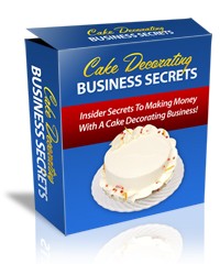 Cake Decorating Business Secrets PLR Ebook