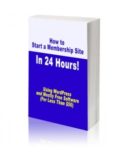 How To Start A Membership Site In 24 Hours Plr Ebook