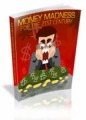 Money Madness For The 21st Century Mrr Ebook