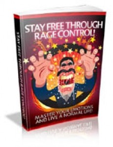 Stay Free Through Rage Control Mrr Ebook