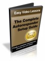 The Complete Autoresponder Setup Guide Resale Rights Video
