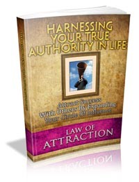 Harnessing Your True Authority In Life Give Away Rights Ebook With Audio & Video