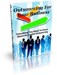 Outsourcing For Your Business Mrr Ebook