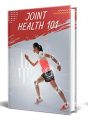 Joint Health 101 PLR Ebook