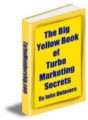 The Big Yellow Book Of Turbo Marketing Secrets Resale ...