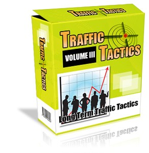 Traffic Tactics : Volume Iii PLR Ebook