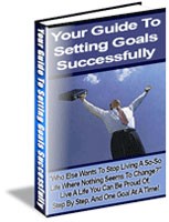Your Guide To Setting Goals Successfully Resale Rights Ebook