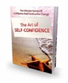 The Art Of Self Confidence Plr Ebook