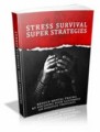 Stress Survival Super Strategies Mrr Ebook