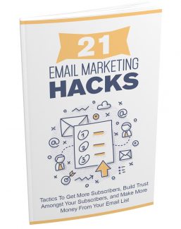 21 Email Marketing Hacks MRR Ebook With Audio