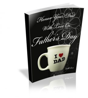 Honor Your Dad With Love On Father’s Day Mrr Ebook With Audio