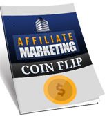 Affiliate Marketing Coin Flip Personal Use Ebook