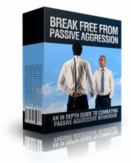 Break Free From Passive Aggression MRR Ebook With Audio