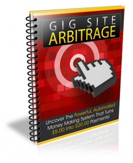 Gig Site Arbitrage PLR Ebook