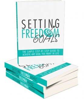 Setting Freedom Goals MRR Ebook