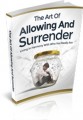 The Art Of Allowing And Surrender Give Away Rights Ebook