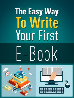 The Easy Way To Write Your First Ebook PLR Ebook