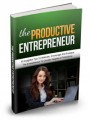 The Productive Entrepreneur Give Away Rights Ebook