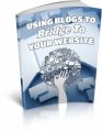 Using Blogs To Bridge To Your Website MRR Ebook