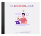 1000 Subscribers A Month MRR Audio