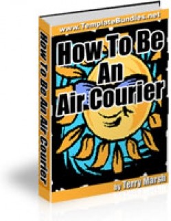 How To Be An Air Courier MRR Ebook