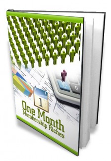 One Month To Membership Riches Mrr Ebook