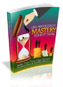 Time Management Mastery For Busy People Mrr Ebook