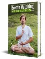 Breath Watching Meditation PLR Ebook