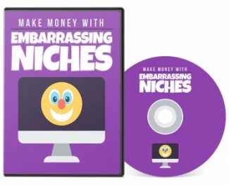 Make Money With Embarrassing Niches PLR Video