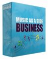 Music As A Side Business PLR Article
