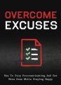 Overcome Excuses MRR Ebook With Audio