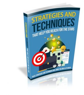 Strategies And Techniques That Help You Reach For The Stars Resale Rights Ebook