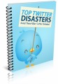 Top Twitter Disasters MRR Ebook