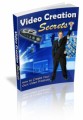 Video Creation Secrets MRR Ebook 