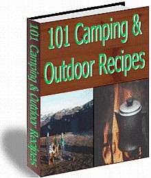 101 Camping  Outdoor Recipes Resale Rights Ebook