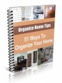 51 Ways To Organize Your Home Resale Rights Ebook