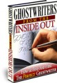Ghostwriters From The Inside Out MRR Ebook