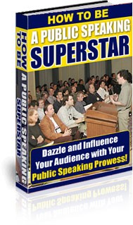 How To Be A Public Speaking Superstar PLR Ebook