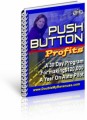 Push Button Profits Give Away Rights Ebook