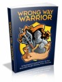 Wrong Way Warrior Mrr Ebook